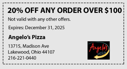 Angelo's Pizza Lakewood Printable Coupon Get 20% Off Any Order Over $100