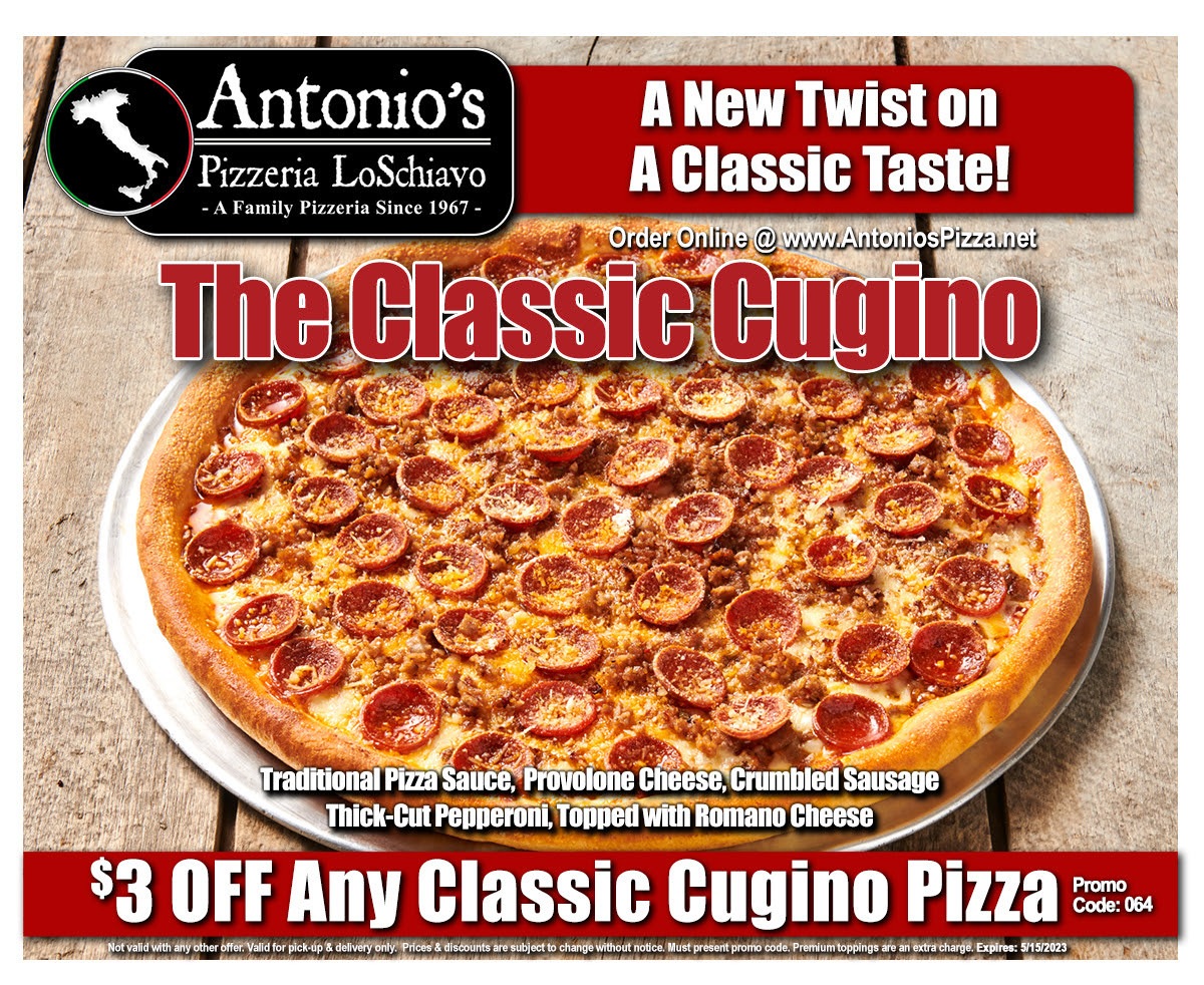 Antonio's Pizza Printable Coupon Get $3 Off Any Classic Cugino Pizza