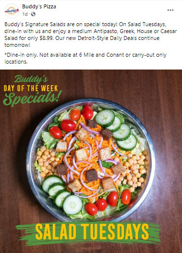 Buddy's Pizza Printable Coupon Salad Tuesdays - Enjoy Buddy’s Signature Salads every Tuesday for $8.99 Only