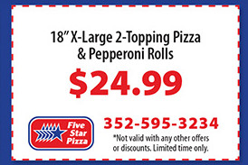 Five Star Pizza Printable Coupon Extralarge 2 Toppings Pizza and Pepperoni Rolls for $24.99