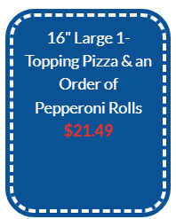 Five Star Pizza Printable Coupon Large One Topping Pizza and Pepperoni Rolls for $21.49
