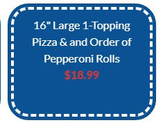Five Star Pizza Printable Coupon Large One Topping Pizza and Pepperoni Rolls for $18.99