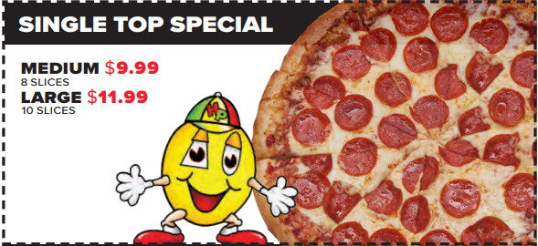 Happy's Pizza Printable Coupon Get 1 Topping Medium Pizza for $9.99 or Large 1 Topping Pizza for $11.99