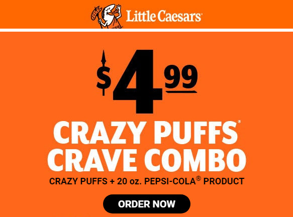Little Caesars Printable Coupon Get 4 Crazy Puffs & 20oz Pepsi Pineapple for $4.99
