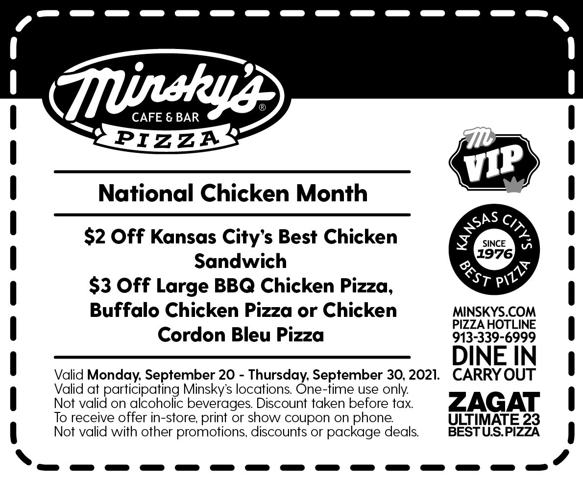 Minsky's Pizza Printable Coupon [Nat'l Chicken Month] Enjoy $2 OFF Kansas City’s Best Chicken Sandwich