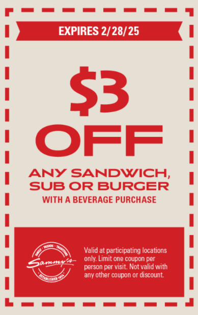 Sammy's Pizza Printable Coupon Get $3 Off Any Sandwich, Sub or Burger