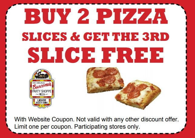 Original Buscemis Pizza Printable Coupon Buy 2 Slices and Get a 3rd Free