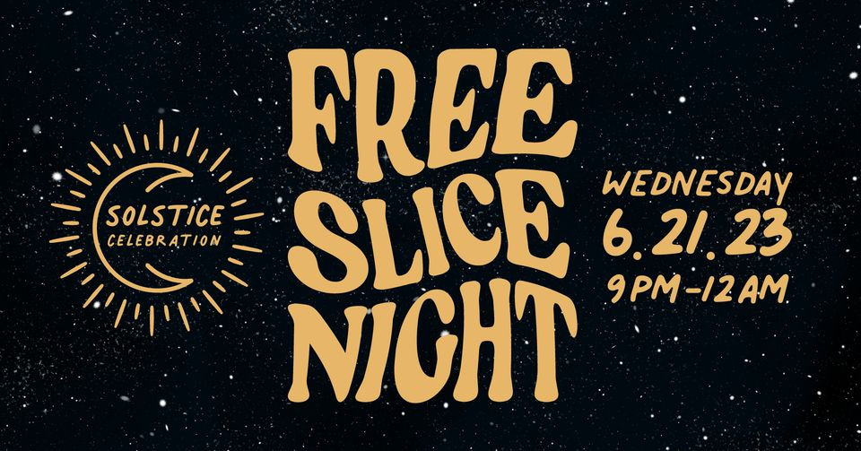 Pagliacci Pizza Printable Coupon Free Slice Night: Get 2 Free Slices (June 21st)