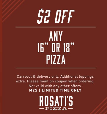 Rosati's Pizza Printable Coupon Get $2 Off Orders 16