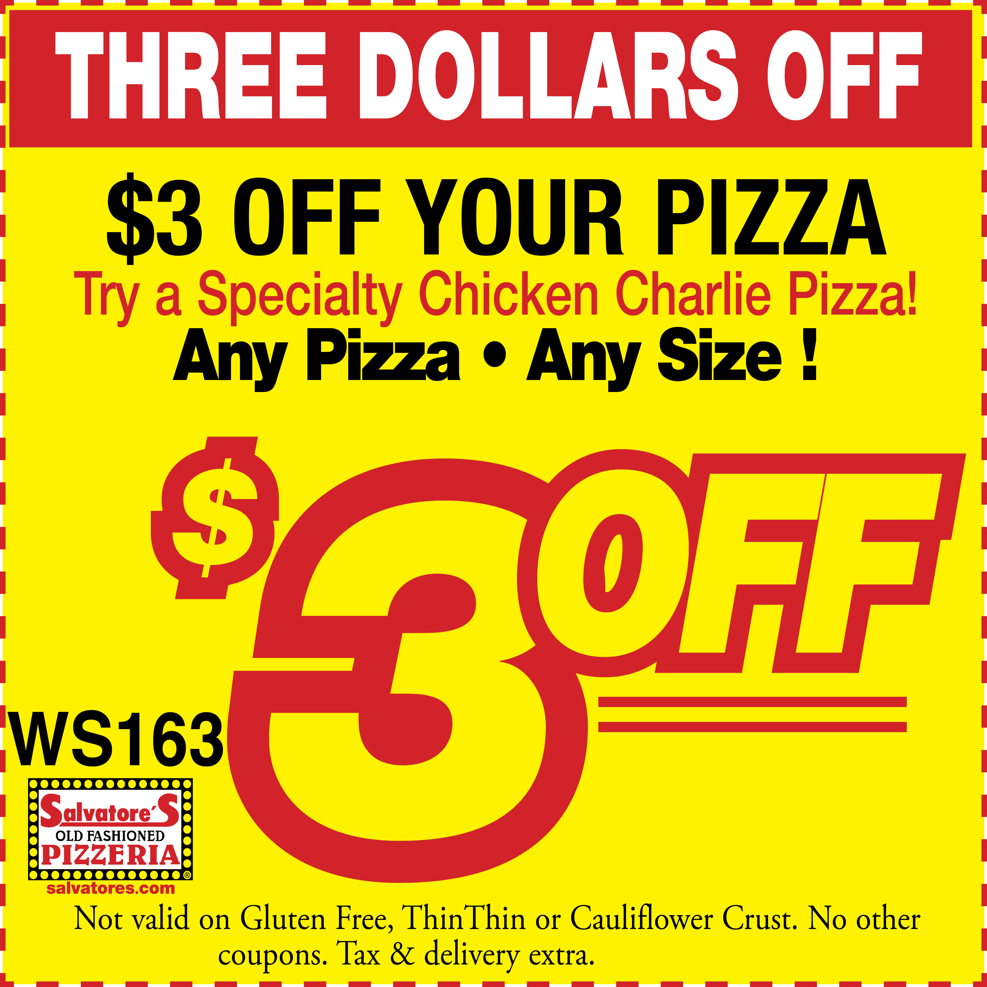 Salvatore's Pizzeria Printable Coupon Printable & Online Coupon - $3 Off Any Pizza Any Size