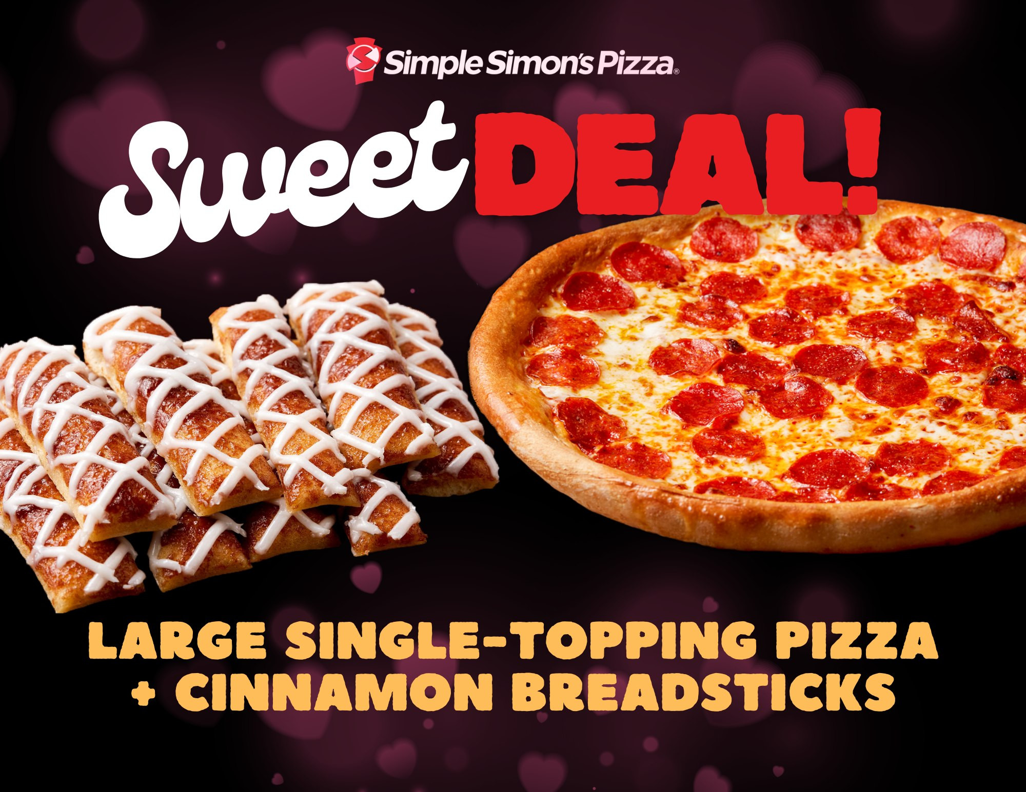 Simple Simon's Pizza Printable Coupon Get Large 1 topping pizza & Cinnamon Breadsticks