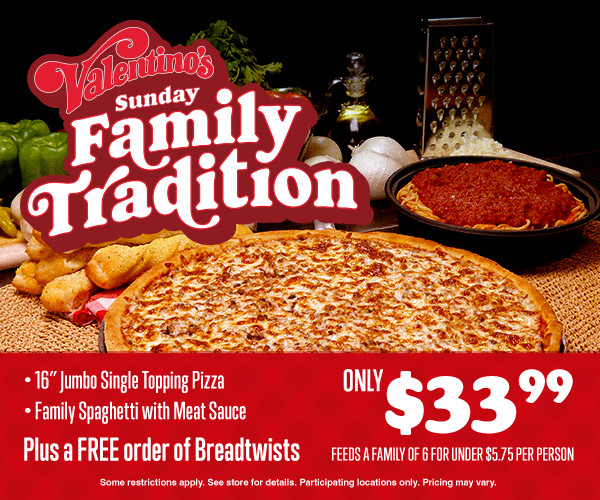 Valentino's Printable Coupon Get 16-inch Jumbo 1-Topping + Family Spaghetti + FREE Breadtwists for Only $33.99