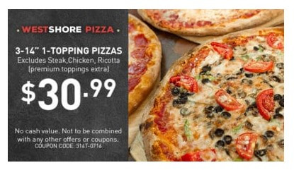 Westshore Pizza Printable Coupon Get THREE 14